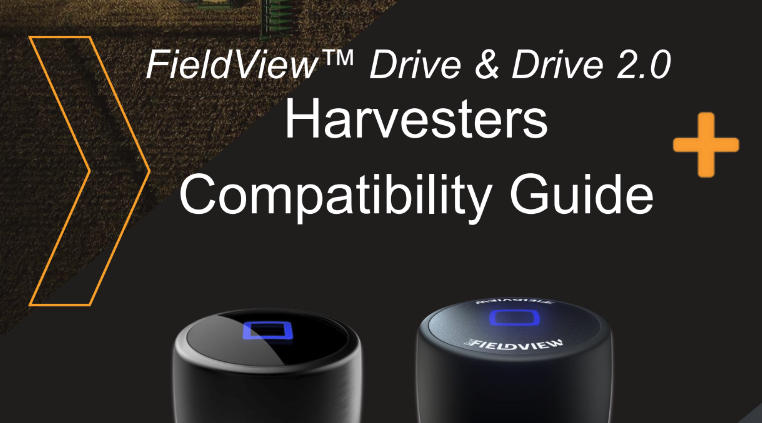 FieldView Harvest Compatability Guide